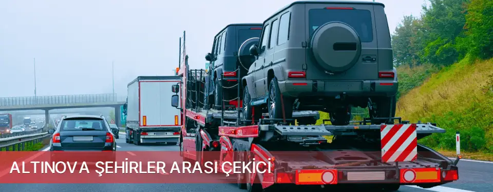 Altınova İlçemi Şehirler Arası Çekici
